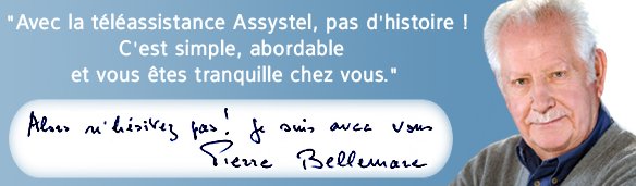 Campagne de Communication d'Assystel avec Pierre Bellemare