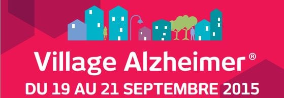 Journée Mondiale Alzheimer, village Alzheimer
