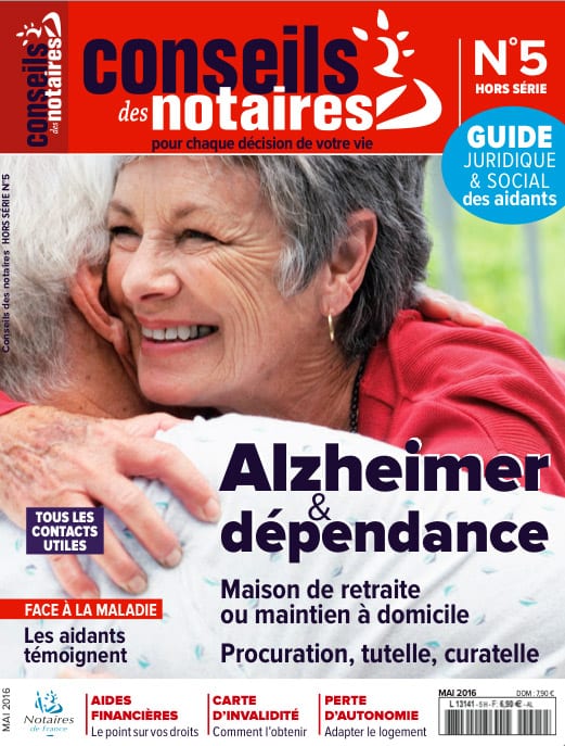 Conseils Notraire - Alzheimer et dépendance