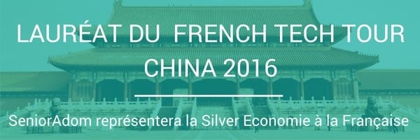Senioradom lauréat du french tech tour China
