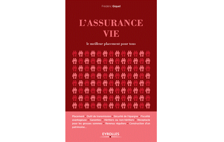 Livre l'assurance vie Une