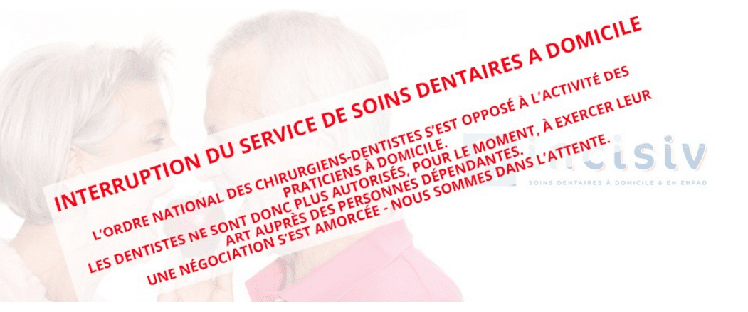 Interruption du service de soins dentaires - Incisiv