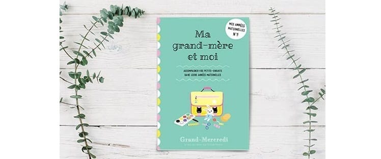 Cahiers Grand-mère et moi