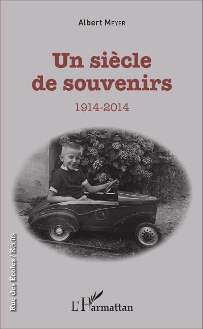 Livre Un siècle de souvenirs