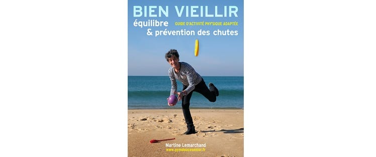 Livre Bien vieillir Prévention des chutes