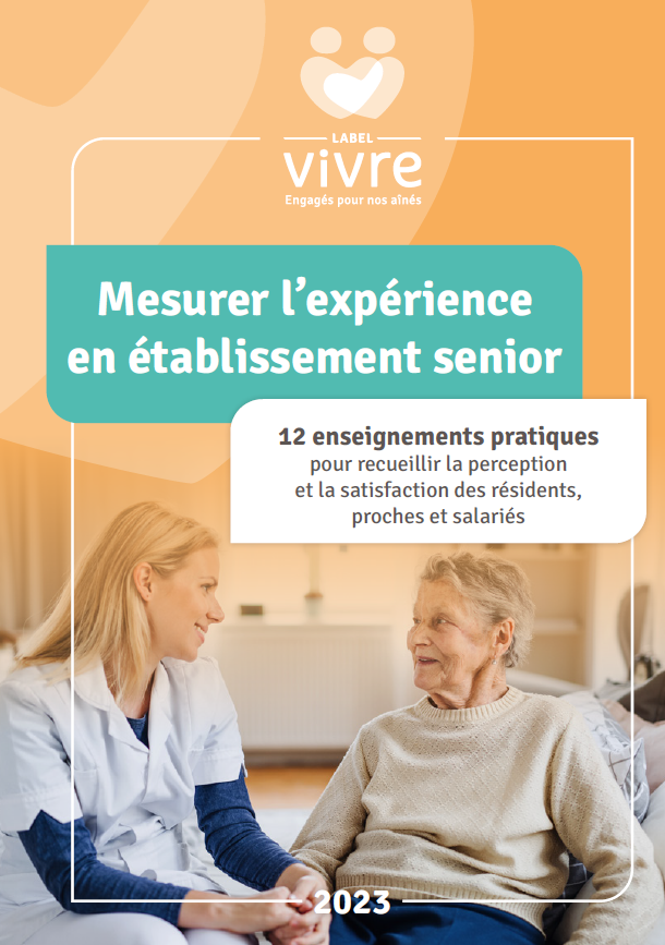 Livre Blanc : Mesurer l'expérience en établissement senior /12 leçons pratiques 