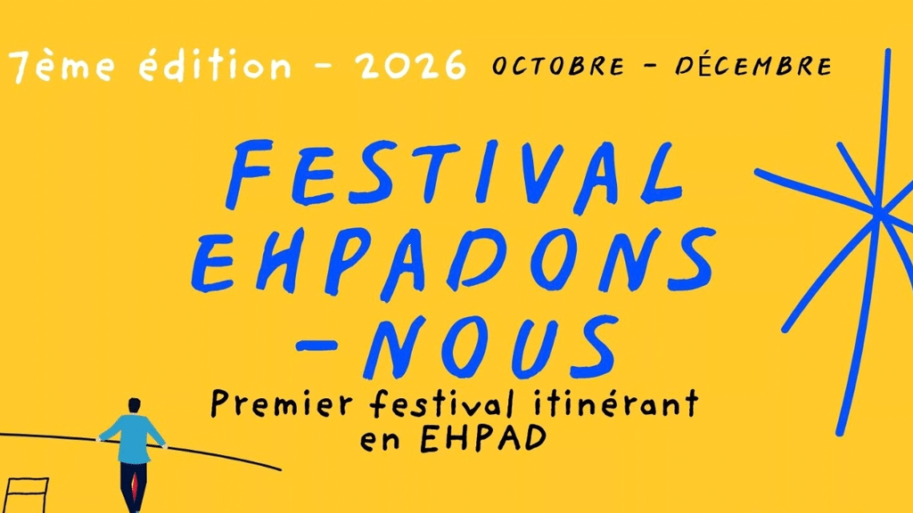 - EHPADONS-NOUS
- festival EHPAD
- spectacle vivant en EHPAD
- culture et personnes âgées
- Occitanie
