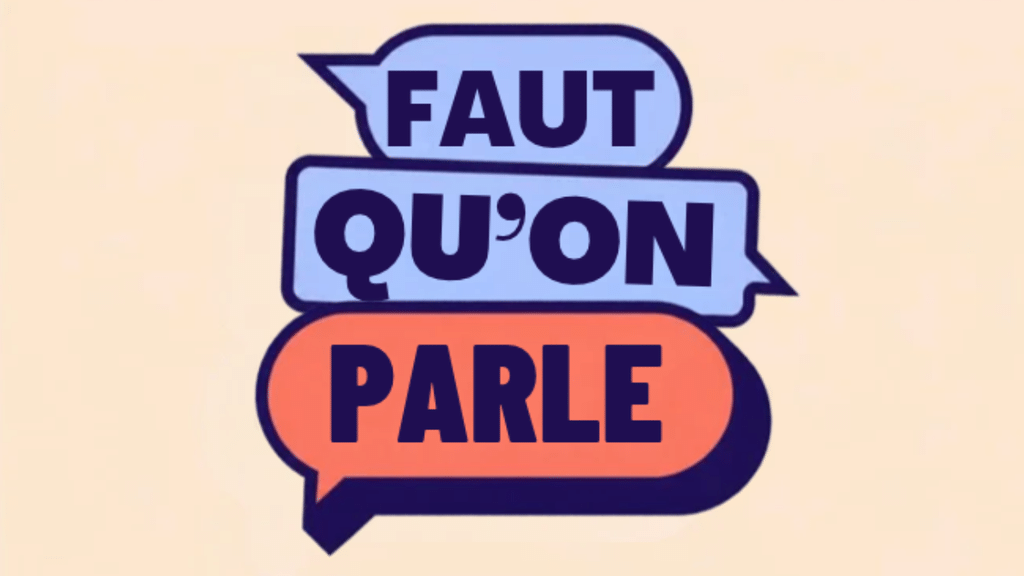 Faut qu’on parle 2026 Présidentielles 2027 Elections Dialogue citoyen Rencontres entre opinions divergentes Polarisation de la société Débat démocratique Vote
